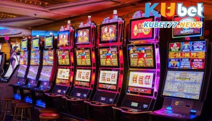 Nguồn gốc của trò chơi Slot game Kubet