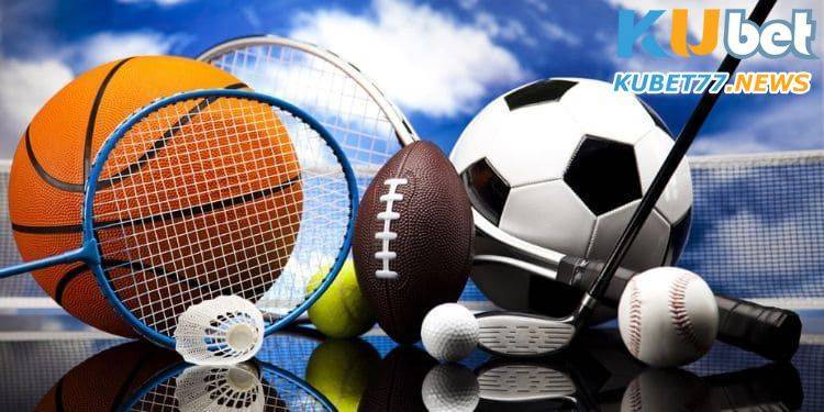 Kubet IM cung cấp cá cược trực tiếp trên các trận đấu bóng đá, cầu lông, tennis,..