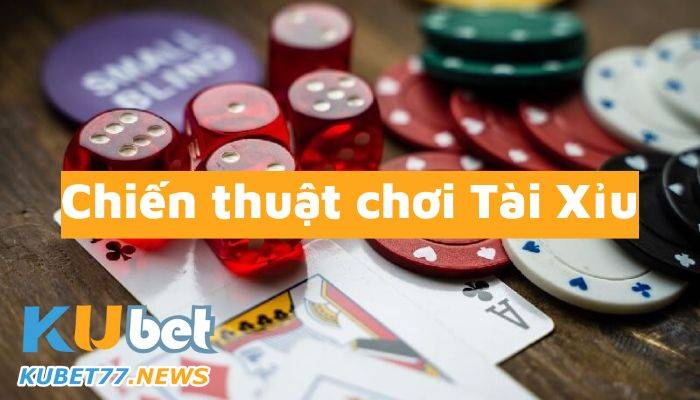 Chiến thuật chơi tài xỉu đảm bảo thắng 99,99%